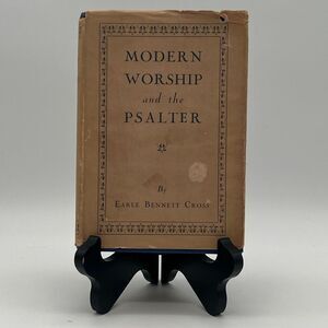 Modern Worship and the Psalter 1932 Book Hardcover Macmillan Religion Theology